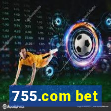 755.com bet